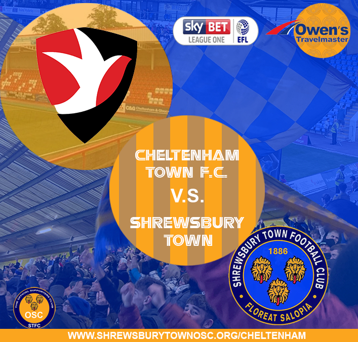 Shrewsbury Town OSC Away Travel - Cheltenham