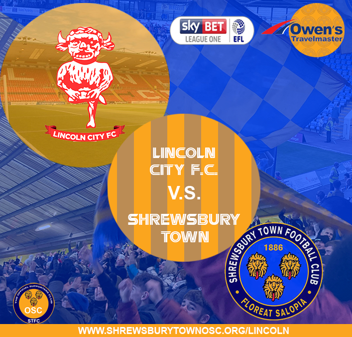 Shrewsbury Town OSC Away Travel - Lincoln 