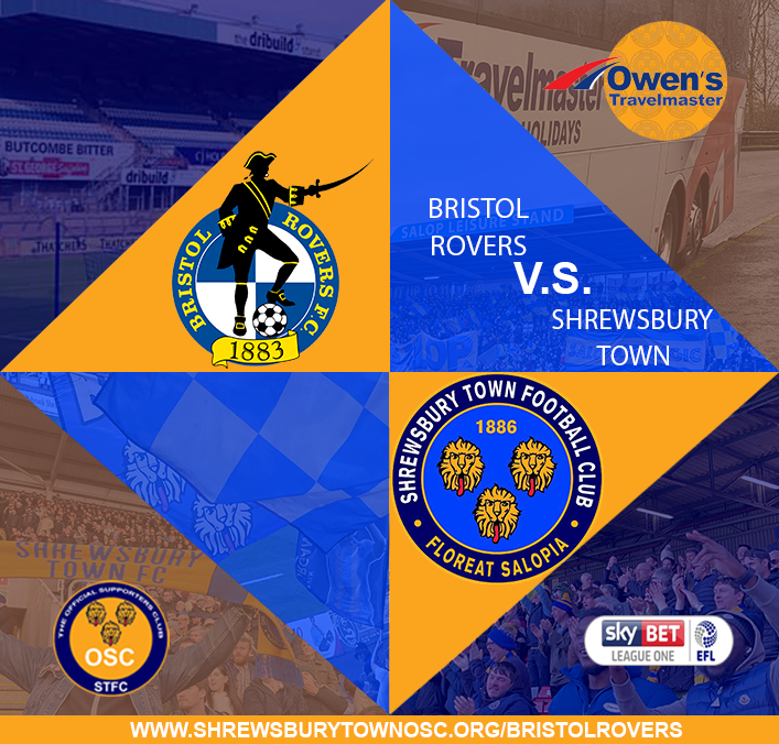 Shrewsbury Town OSC Away Travel - Bristol Rovers