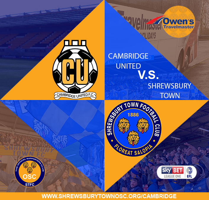 Shrewsbury Town OSC Away Travel - Cambridge United