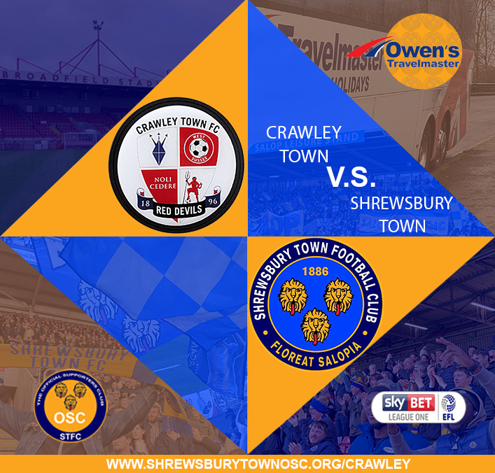 Shrewsbury Town OSC Away Travel - Crawley Town