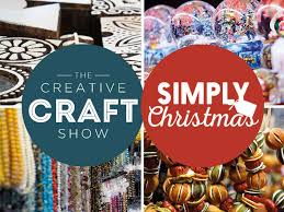 Creative Craft Show, Simply Christmas & Cake International